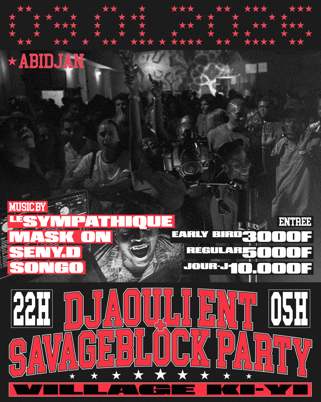 SAVAGE BLOCK PARTY X DJAOULI ENT